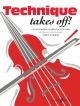 Technique Takes Off: Cello (Cohen) (Faber)