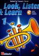 Look Listen & Learn 1 Trumpet: Book & Audio (sparke)