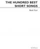 The Hundred Best Short Songs Book 4: Vocal Solo