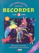 Fun And Games With The Descant Recorder: Book 3: Tune Book