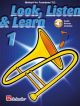 Look Listen & Learn 1 Euphonium & Baritone Treble Clef: Book & Cd (sparke)