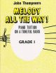 Melody All The Way: Grade 1: Piano