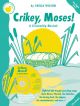 Wilson-crikey Moses-teachers -vocal-cantata