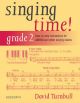 Singing Time: Grade 2: Voice, Piano Accompaniment (D Turnball)