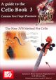 The New JVB Method For Cello: A Guide To The Cello Book 3 (Contains Free Finger Placement)