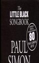 Little Black Songbook: Paul Simon: Lyrics & Chords