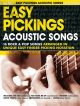 Easy Pickings Acoustic Songs: 16 Rock and Pop: Guitar