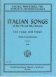 Italian Songs Of The 17th and 18th Cent: 2: Vocal: Low Voice