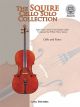 The Squire Cello Solo Collection: Cello & Piano