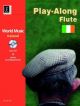 World Music Ireland: Playalong: Flute: Book & CD