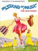 Sound Of Music The: Jazz Piano Solo: Musical