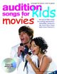 Audition Songs For Kids: Movies: Vocal: Book & Cd