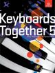 ABRSM: Keyboards Together 5: Music Medals Platinum  Ensemble Pieces