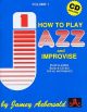 Aebersold Vol.1: How To Play Jazz and Improvise: All Instruments: Book & CD