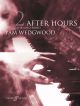 After Hours Piano Book 2: Piano Solo (Wedgwood) (Faber)