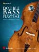 Double Bass Playtime: 16 Pieces: Position 1-4