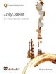 Jolly Joker: Saxophone (SAATB Opt Soprano)