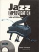 Jazz Improvisation : Piano Or Keyboard: Bk &Cd