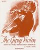 The Gypsy/Gipsy Violin: Violin & Piano (Wolfgang Russ-Bovelino)