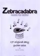 Zebracadabra: 17 Original Easy  Guitar Solo