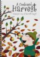 Combined Harvest: Bumper Crop Of Harvest Songs