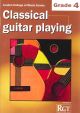 Registry Of Guitar Tutors: Classical Guitar Playing: Grade 4: 2013
