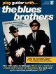 Play Guitar With The Blues Brothers: Book & Audio