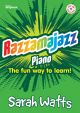 Razzamajazz - Piano - The Fun Way To Learn: Book & CD
