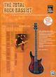 Total Rock Bassist: Rock Bass Guitar: Book & CD