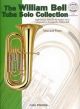 William Bell: Tuba Solo Collection: 8 Classic Solos: Tuba