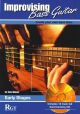 Improvising Bass Guitar: 1  Early Stages: Book & CD