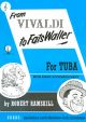 From Vivaldi To Fats Waller: Tuba Treble Clef