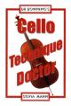 Dr Downing: Cello Technique Doctor
