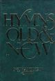 Hymns Old and New: Anglican: Words Edition