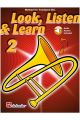 Look Listen & Learn 2 Trombone Bass Clef: Book & Audio (Sparke)