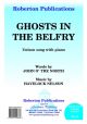 Ghosts In The Belfry: Vocal: Unison