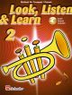Look Listen & Learn 2 Trumpet: Book & Audio (sparke)