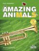 Amazing Animals: Trumpet: Book & CD