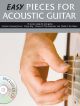 Easy Pieces For Acoustic Guitar: 15 Classic Songs: Guitar