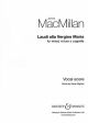 Macmillan: Laudi Alla Vergine Maria: Satb: Vocal Score