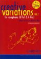 Creative Variations Vol.2 Alto Or Tenor Sax & Piano Book & CD (wilson & Miles