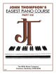 John Thompson's Easiest Piano Course Part 6