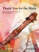 Thank You For The Music: Recorder Ensemble: Score & Pts (Schmidt)