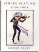 Violin Playing Book Four