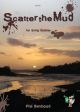 Berthoud: Scatter The Mud: String Quartet: Score and Parts
