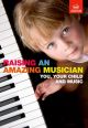 Raising An Amazing Musician: You Your Child And Music: Text Book