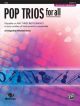 Pop Trios For All: Viola:  Level 1-4: Revised And Updated