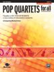 Pop Quartets  For All: Cello/String Bass: Level 1-4 : Revised And Updated
