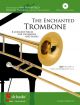 The Enchanted Trombone: Trombone