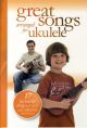 Great  Songs Arranged  For Ukulele: 17 Favourite  Songs: Lyrics and Ukulele Chords: Album